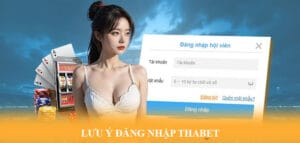 Tại sao người chơi nên đăng nhập Thabet