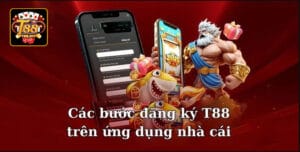 Vì Sao Nên Đăng Ký T88 Ngay Hôm Nay?