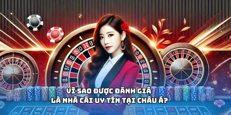 Vì sao được đánh giá là nhà cái uy tín iwin tại châu Á?