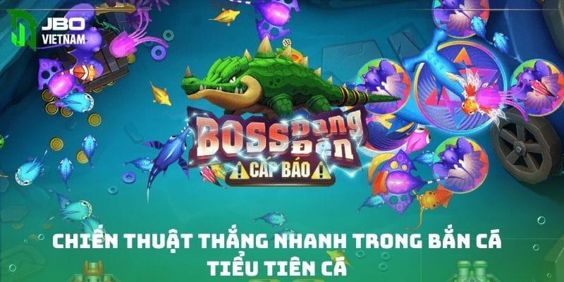 Chiến thuật thắng nhanh trong bắn cá tiểu tiên cá