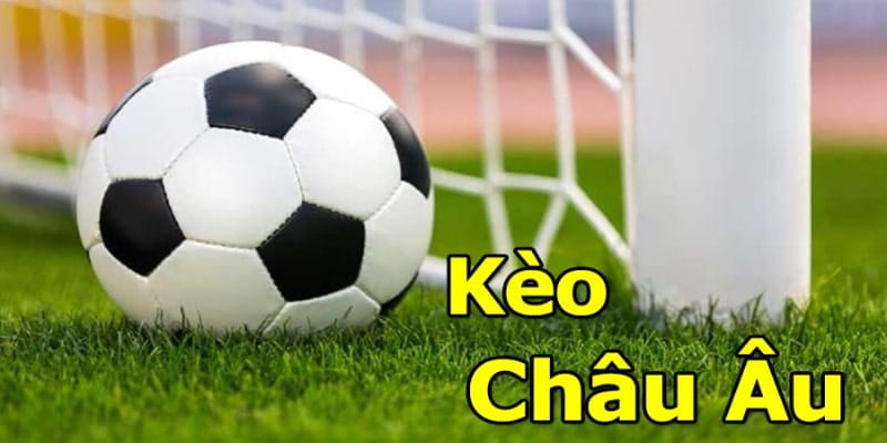Chia sẻ về kèo châu Âu tại Kèo nhà cái