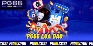 PG66 Lừa Đảo? Làm Rõ 5 Thông Tin Đang Gây Tranh Luận