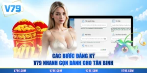 Đăng ký V79 được thực hiện qua ba bước