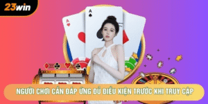 Đăng Ký 23WIN cần chuẩn bị những thông tin nào?